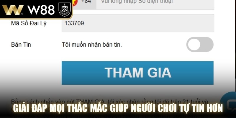 Giải đáp mọi thắc mắc giúp người chơi tự tin hơn khi thực hiện đăng ký WW88