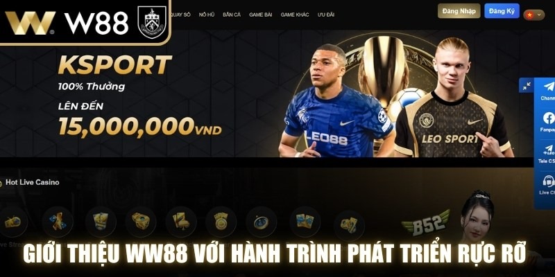 Giới thiệu WW88 với hành trình phát triển rực rỡ từ năm 2020 đến nay