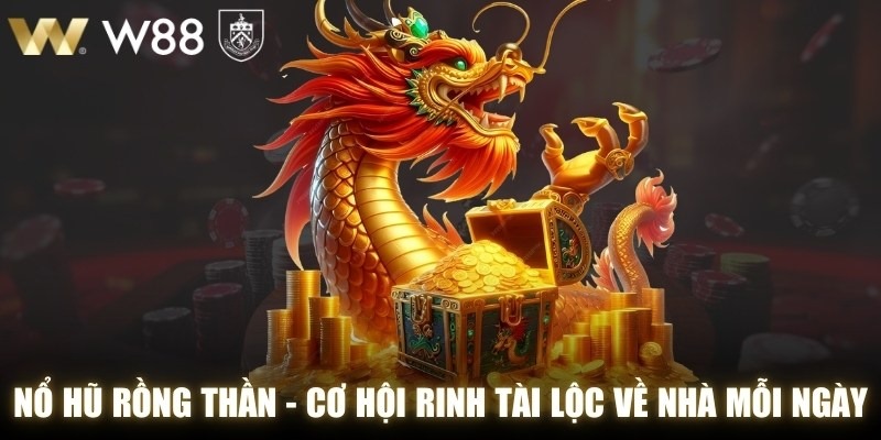 Nổ Hũ Rồng Thần
